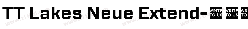 TT Lakes Neue Extend字体转换